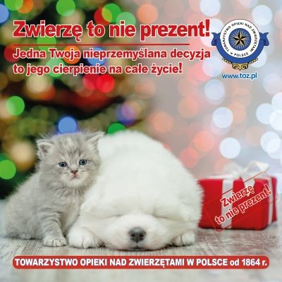 Zwierzę to nie prezent!